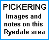 PICKERING AREA Scenes and Notes, Rydale, North Yorkshire